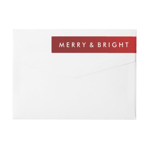 Modern Holiday Merry  Bright Red Wrap Around Label