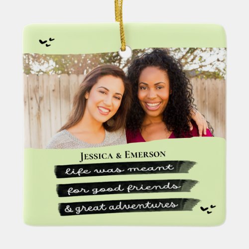 Modern Holiday Photo Best Friend Besties Christmas Ceramic Ornament