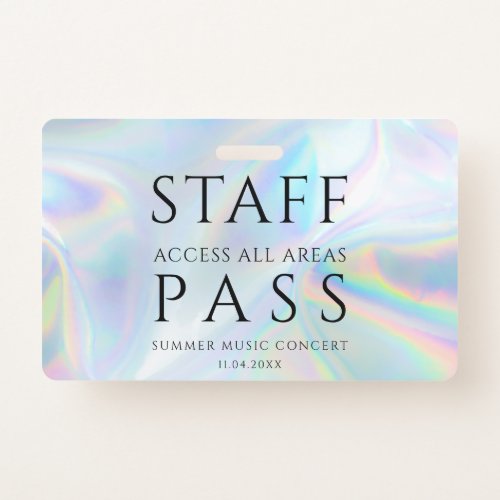 Modern Holographic Staff All Access Pass Concert Badge