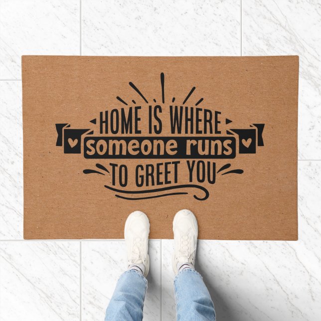 Modern Home Is Where Someone Runs To Greet You Doormat (Indoor)