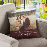 Modern Home Simple Script Photo Sangria Red Throw Pillow<br><div class="desc">"This place we call home" - snuggle up to the sentiment in this modern pillow! This simple, modern photo design features your favorite photo over trendy script calligraphy with minimalist typography reading THIS PLACE WE CALL HOME. Great Housewarming gift after moving in or a sweet gift for Valentine's Day. This...</div>