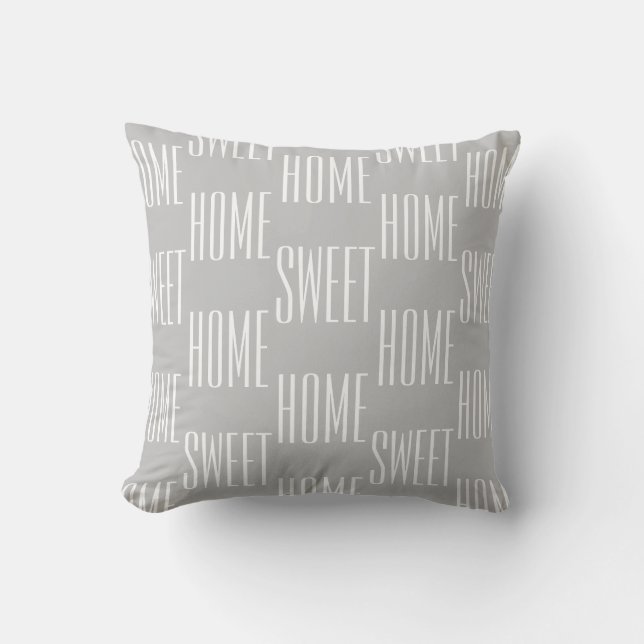 Modern Home Sweet Home Typography Gray Throw Pillow (Front)