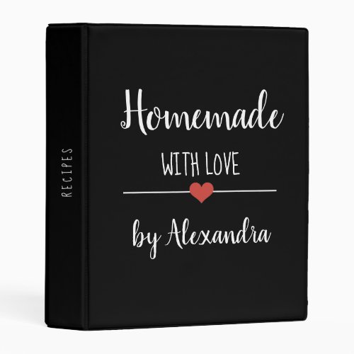 Modern Homemade with love black and white name Mini Binder