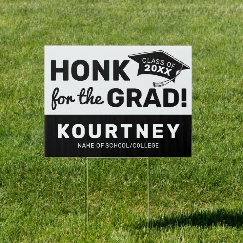 Modern Honk for the Graduate Yard Sign - Modern graduation yard sign featuring a simple white background that can be changed to any color, a black graduation mortarboard cap, and a text template that is easy to personalize.