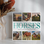 Modern Horse Photo Collage Plaque<br><div class="desc">Custom horse picture plaque featuring a chic white background that can be changed to any color,  6 square pictures of your pet animals,  the horse quote "life is better with horses",  and their names.</div>