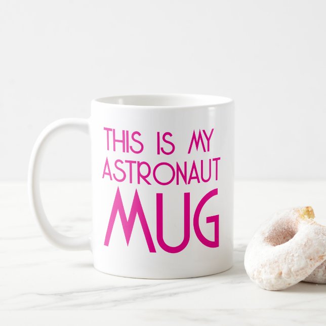 Modern Hot Pink Astronaut mug (With Donut)