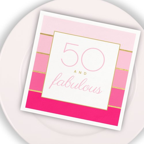 Modern Hot Pink  Gold 50 and fabulous birthday Napkins