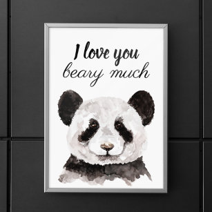 Modern I Love You Beary Much Black And White Panda Poster