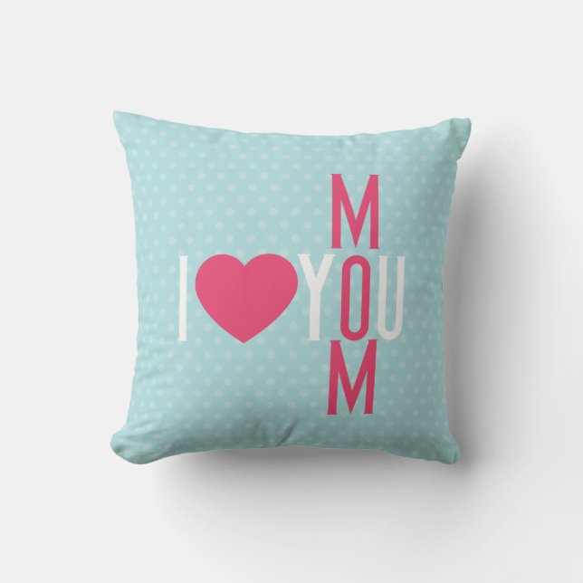 Modern I Love You Mom Throw Pillow (Front)