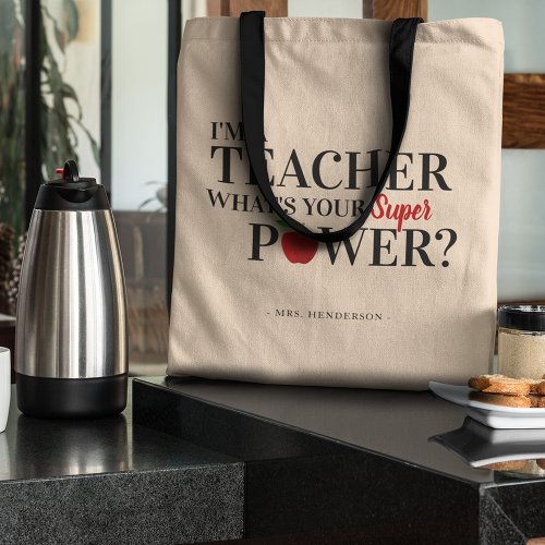 Modern Im a Teacher  Teacher Appreciation Gift Tote Bag