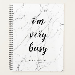 Modern "I'm very busy" Marble Stone Personalized Planner