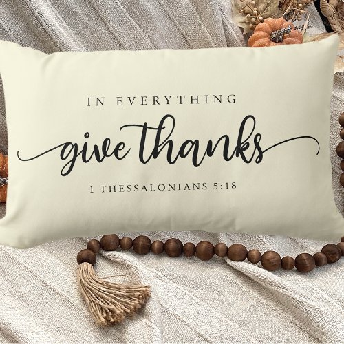 Modern In Everything Give Thanks Lumbar Pillow