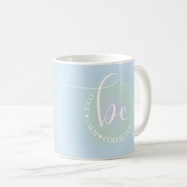 Modern Inspirational Quote Blue Be Cool Calm Coffee Mug (Front Right)