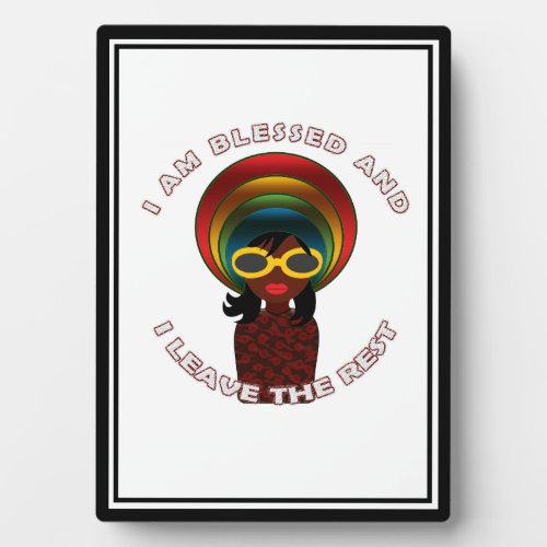 Modern Inspired Motivated I Am Blessed Plaque
