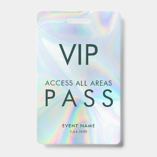 Modern Iridescent Holographic VIP All Access Pass Badge