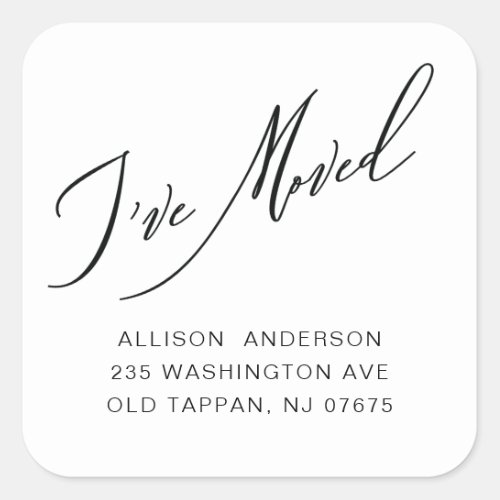 Modern Ive Moved Return Address   Square Sticker