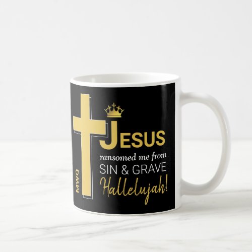 Modern JESUS RANSOMED ME Christian Easter Coffee Mug