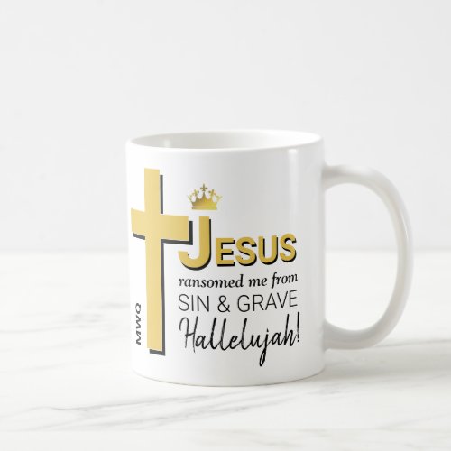 Modern JESUS RANSOMED ME Christian Easter Coffee Mug