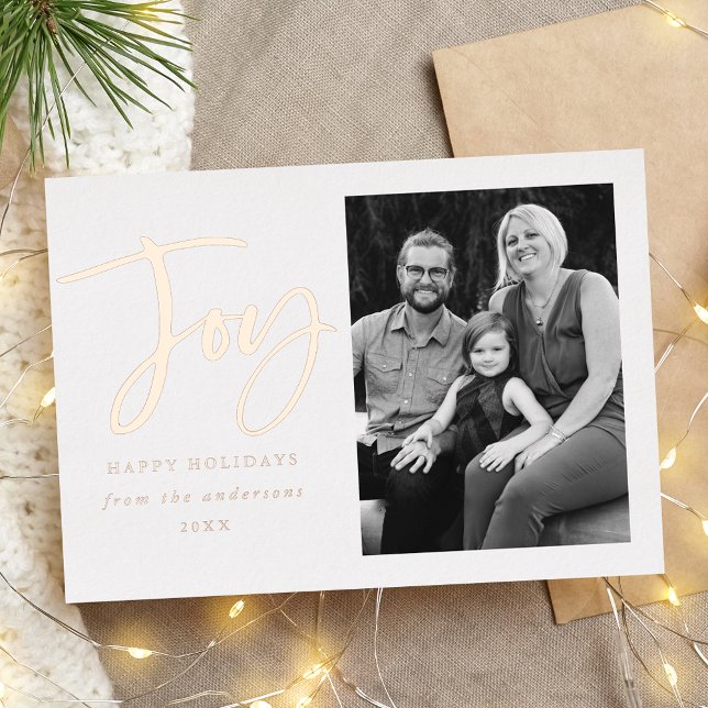 Modern Joy Script Rose Gold Photo Foil Holiday Card (Creator Uploaded)