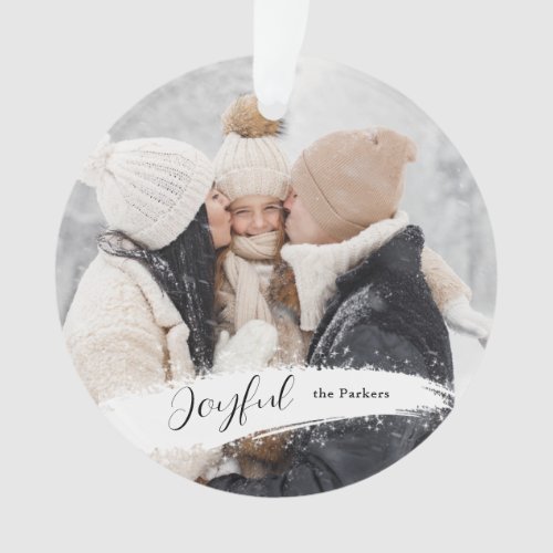 Modern Joyful Script with Snowy Brushstroke Photo Ornament