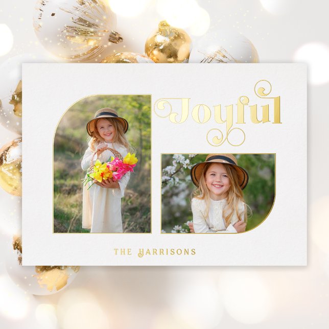 Modern Joyful Typography Half Arch 2-Photo Foil Holiday Card (Creator Uploaded)