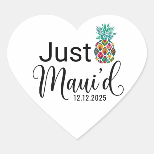 Modern Just Maui'd | Hawaii Honeymoon Couple  Heart Sticker