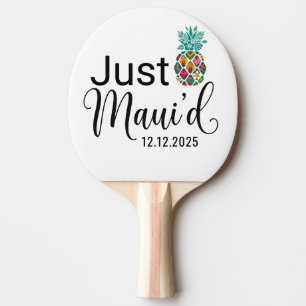 Modern Just Maui'd   Hawaii Honeymoon Couple  Ping Pong Paddle