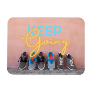 Modern Keep Going Motivational Magnet