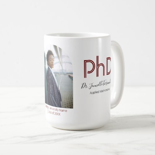 Modern Keepsake Burgundy Photo PhD Graduation Coffee Mug