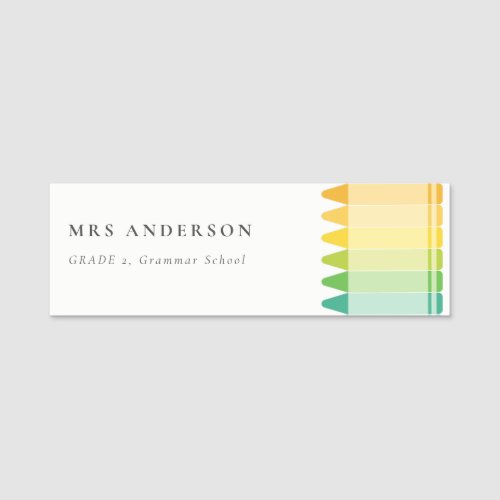 Modern Kids Teacher Colorful Rainbow Crayon Colors Name Tag