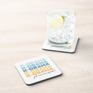 Modern Korean Drama Lover Just One More Episode Beverage Coaster