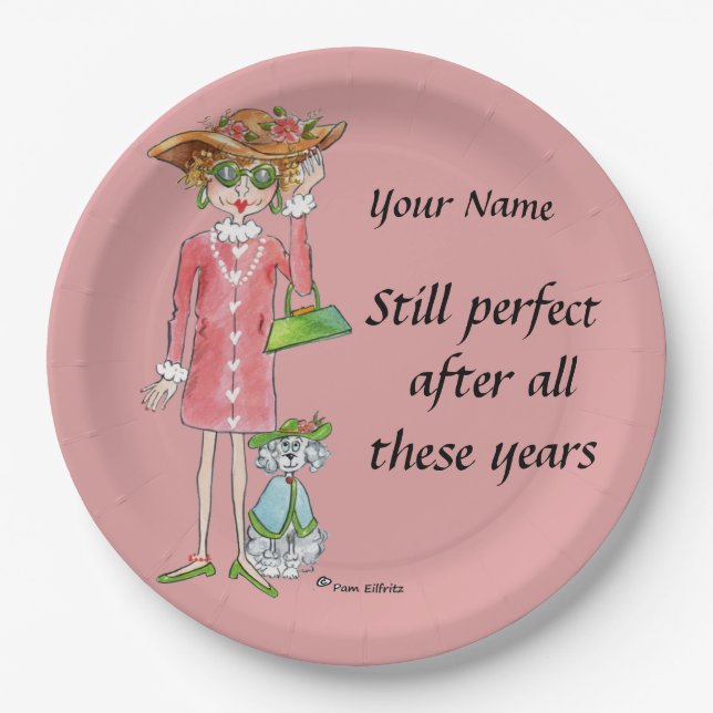 Modern Lady "Still Perfect" Refined Taste  Paper Plates (Front)