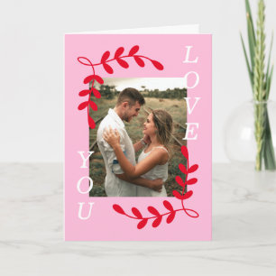 Modern Leaf Wreath Love You Photo Pink Valentine Card