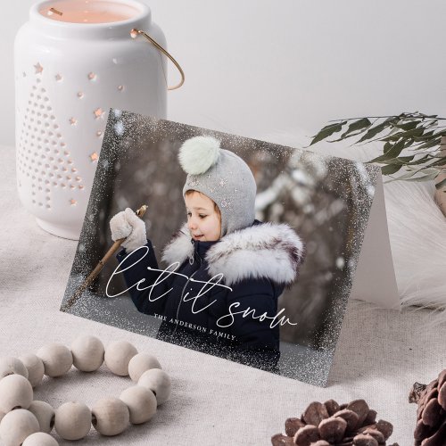 Modern Let it Snow Script Photo Holiday Card