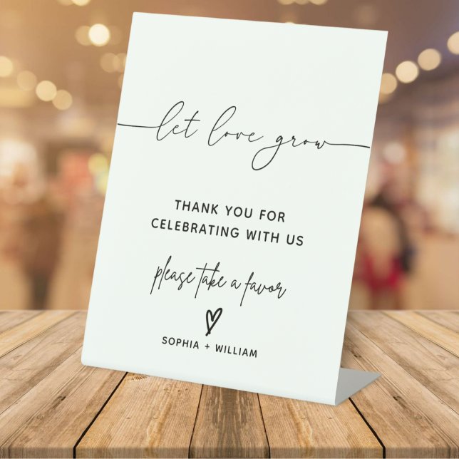 Modern Let Love Grow Please | Take a Favor Sign (Creator Uploaded)