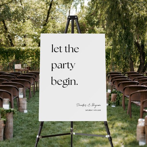 Modern Let The Party Begin Wedding Welcome Sign