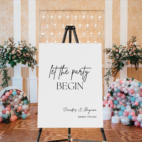 Modern Let The Party Begin Wedding Welcome Sign