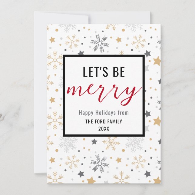 Modern Let's Be Merry Happy Holidays Snowflake Holiday Card (Front)