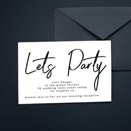 Modern Lets Party Black White Wedding Reception Invitation