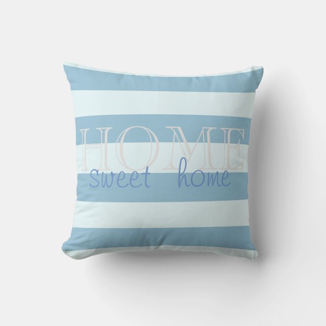 Modern  Light Blue Stripes,Home Sweet Home Throw Pillow (Front)