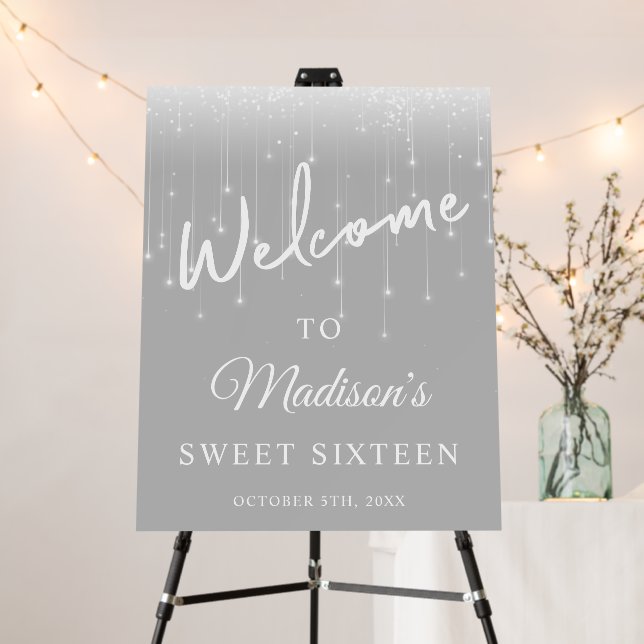 Modern Lights Gray White Sweet 16 Welcome Foam Board (In Situ (Stand))