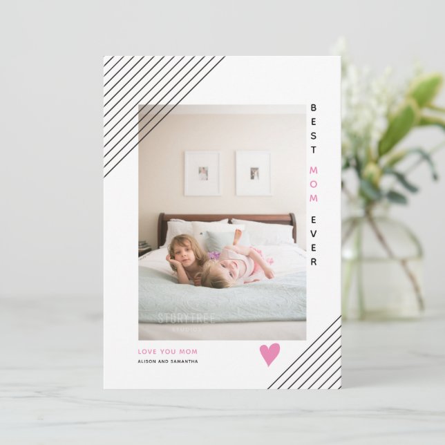 Modern lines Best Mom Ever Mother's Day photo Holiday Card (Standing Front)