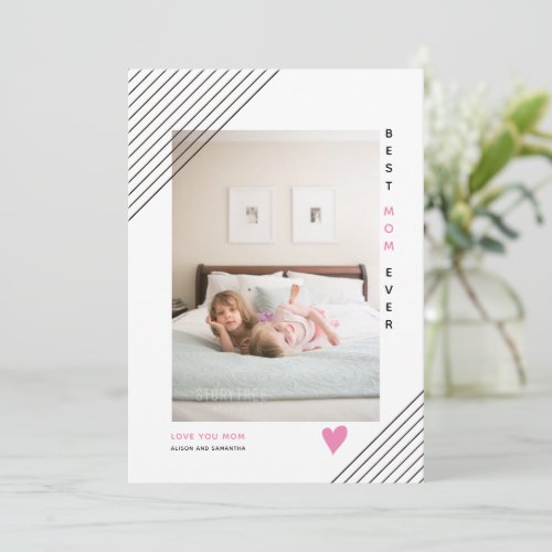 Modern lines Best Mom Ever Mothers Day photo Holiday Card