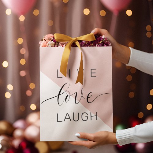 Modern Live Love Laugh Positive Motivation Quote Large Gift Bag