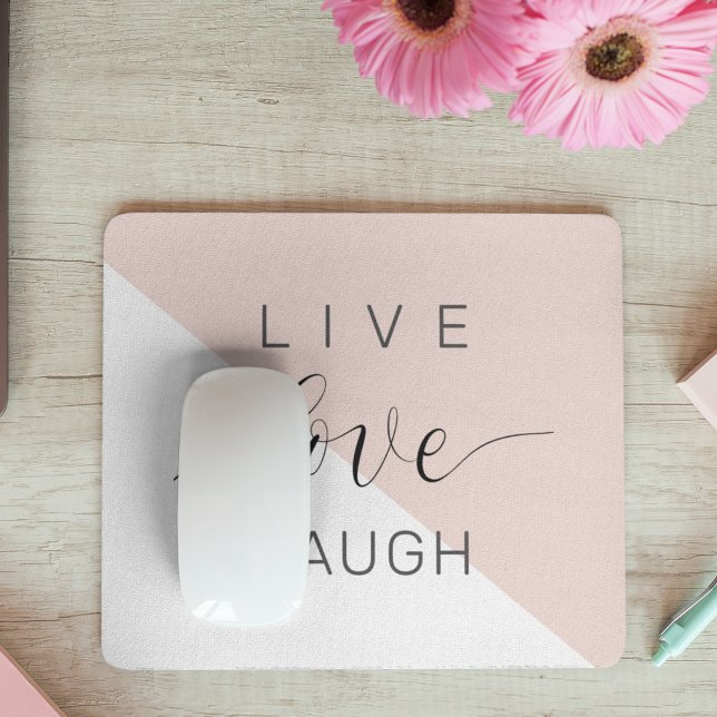 Modern Live Love Laugh Positive Motivation Quote Mouse Pad (Creator Uploaded)