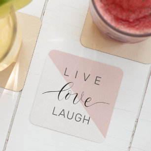 Modern Live Love Laugh Positive Motivation Quote Square Paper Coaster