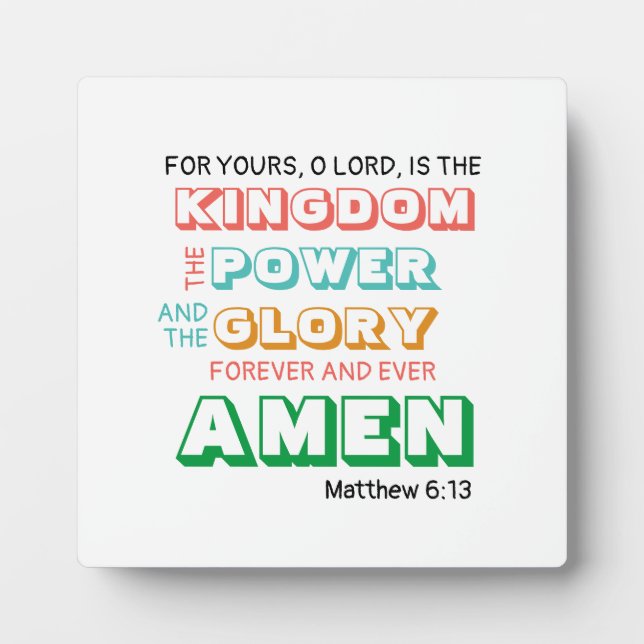 Modern LORD'S PRAYER | Kingdom Power Glory Amen Plaque (Front)