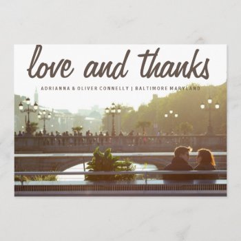 Modern Love And Thanks | Couple Photo Thank You Card by ohwhynotweddings at Zazzle