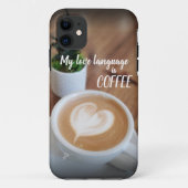 Modern Love Language is Coffee Fine Art Case-Mate iPhone Case (Back)