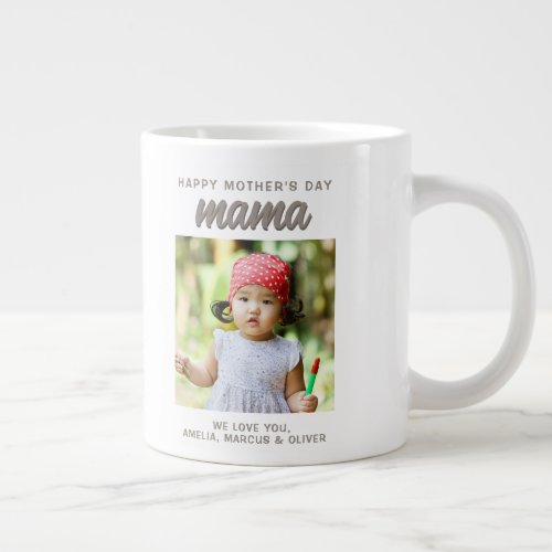 Modern Love Mama Kids Photo Happy Mothers Day  Giant Coffee Mug
